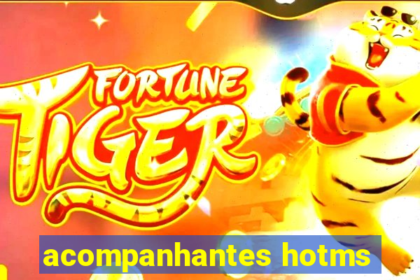 acompanhantes hotms